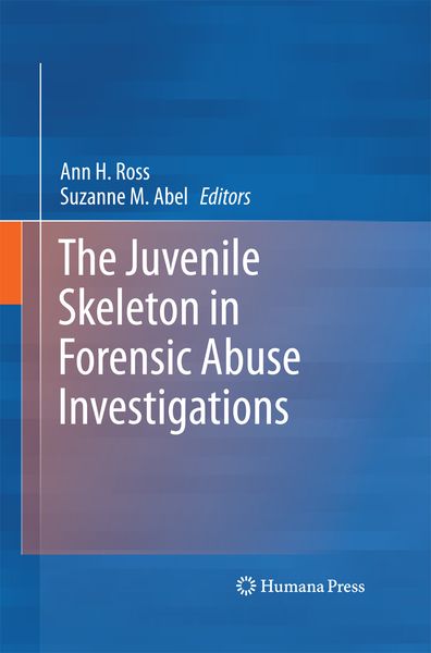 Produktbild: The Juvenile Skeleton in Forensic Abuse Investigations