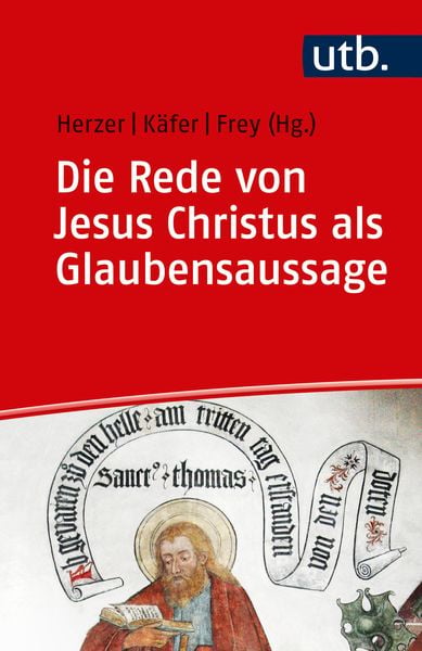 Produktbild: Das Glaubensbekenntnis im Gespr&auml;ch zwischen Bibelwissenschaft und Dogmatik / Die Rede von Jesus Christus als Glaubensaussage