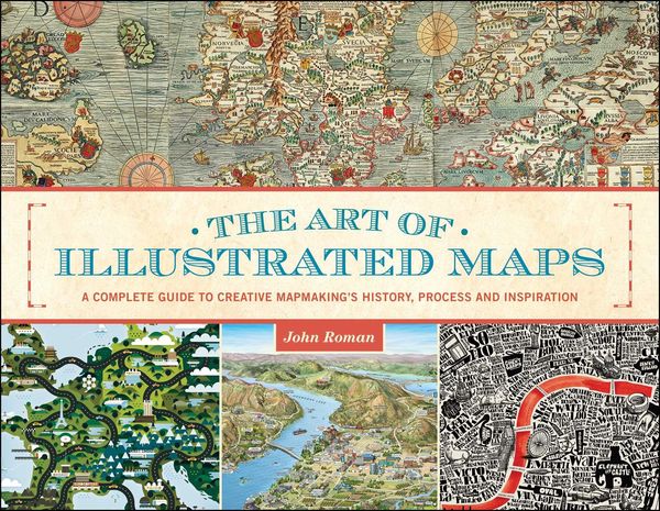 Produktbild: The Art of Illustrated Maps