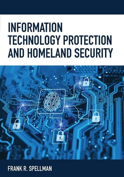 Produktbild: Information Technology Protection and Homeland Security