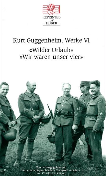 Produktbild: Kurt Guggenheim, Werke VI: Wilder Urlaub / Wir waren unser vier