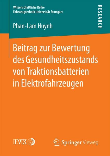 Produktbild: Beitrag zur Bewertung des Gesundheitszustands von Traktionsbatterien in Elektrofahrzeugen