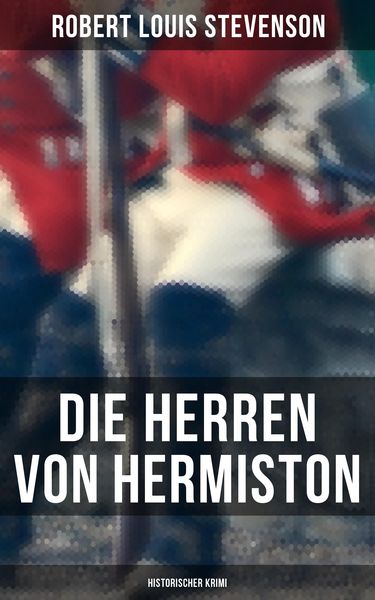 Produktbild: Die Herren von Hermiston: Historischer Krimi
