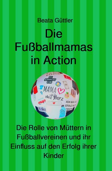 Produktbild: Die Fu&szlig;ballmamas in Action