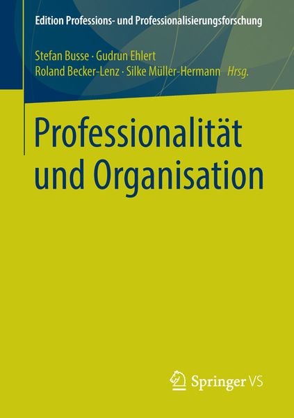 Produktbild: Professionalit&auml;t und Organisation