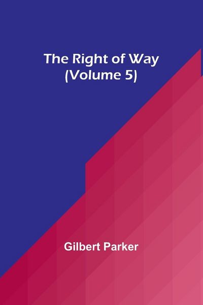 Produktbild: The Right of Way (Volume 5)