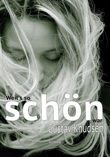 Produktbild: Weil's so sch&ouml;n war