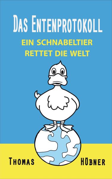 Produktbild: Das Entenprotokoll