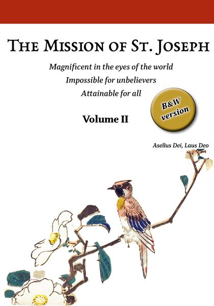 Produktbild: The Mission of St. Joseph. Volume II (B&W version)