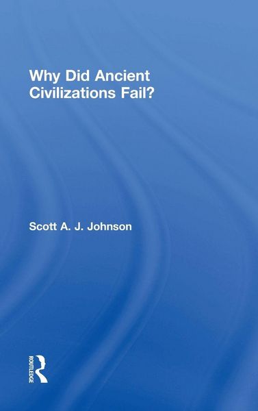 Produktbild: Why Did Ancient Civilizations Fail?