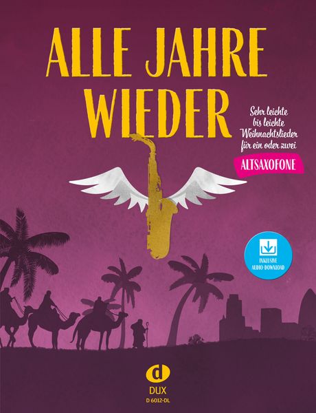 Produktbild: Alle Jahre wieder - Altsaxofon mit Audio-Download