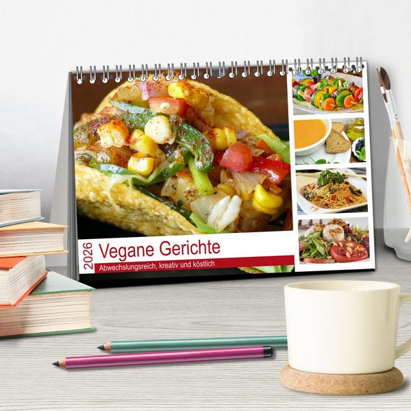 Produktbild: Vegane Gerichte. Abwechslungsreich, kreativ und k&ouml;stlich (Tischkalender 2026 DIN A5 quer), CALVENDO Monatskalender