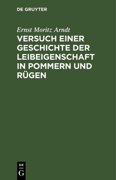 Produktbild: Versuch einer Geschichte der Leibeigenschaft in Pommern und R&uuml;gen