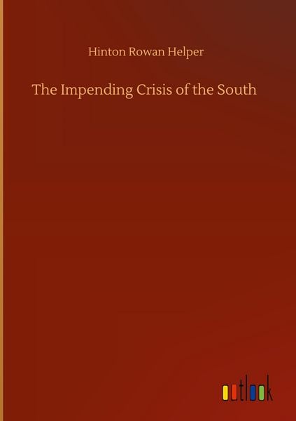 Produktbild: The Impending Crisis of the South