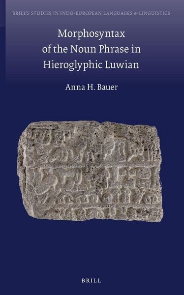 Produktbild: Morphosyntax of the Noun Phrase in Hieroglyphic Luwian