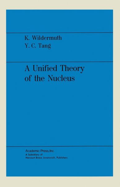 Produktbild: A Unified Theory of the Nucleus