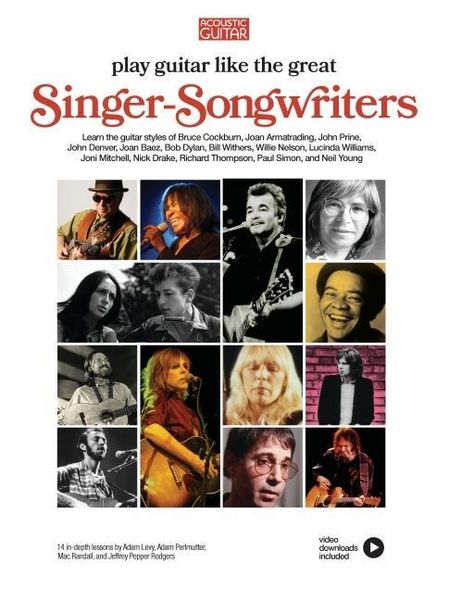 Produktbild: Play Guitar Like the Great Singer-Songwriters 14 In-Depth Lessons with Video Lessons