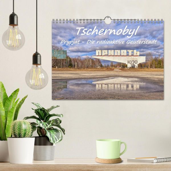 Produktbild: Tschernobyl - Prypjat - Die radioaktive Geisterstadt (Wandkalender 2026 DIN A4 quer), CALVENDO Monatskalender