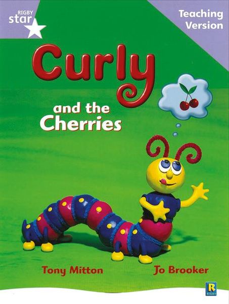 Produktbild: Rigby Star Guided Reading Lilac Level: Curly and the Cherries Teaching Version
