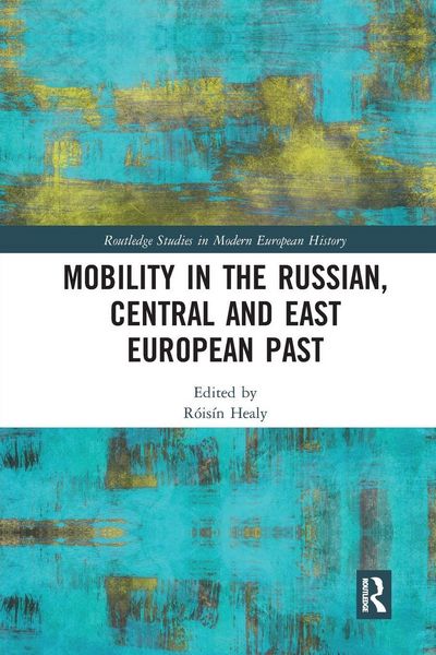 Produktbild: Mobility in the Russian, Central and East European Past