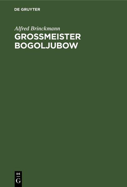 Produktbild: Grossmeister Bogoljubow