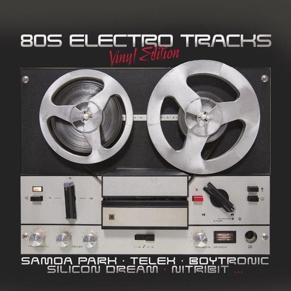 Produktbild: 80S Electro Tracks. Vol.1, 1 Schallplatte (Vinyl Edition)