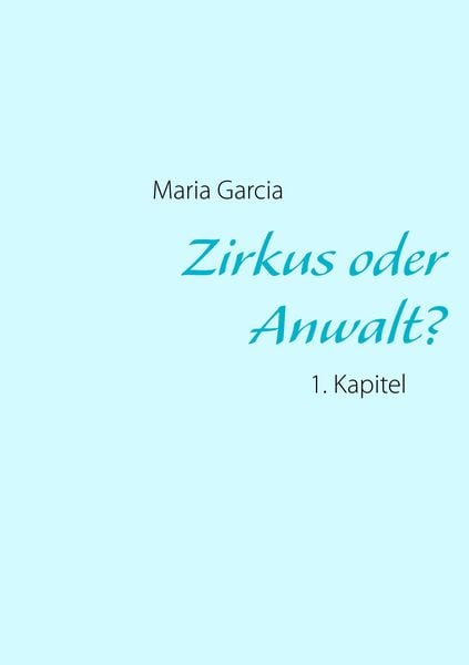 Produktbild: Zirkus oder Anwalt?