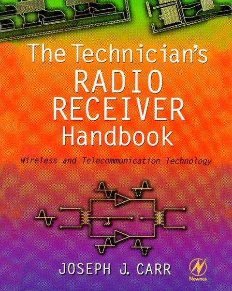 Produktbild: The Technician's Radio Receiver Handbook