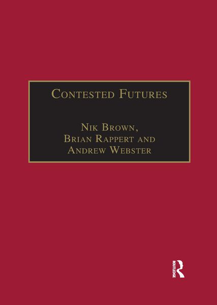 Produktbild: Rappert, B: Contested Futures