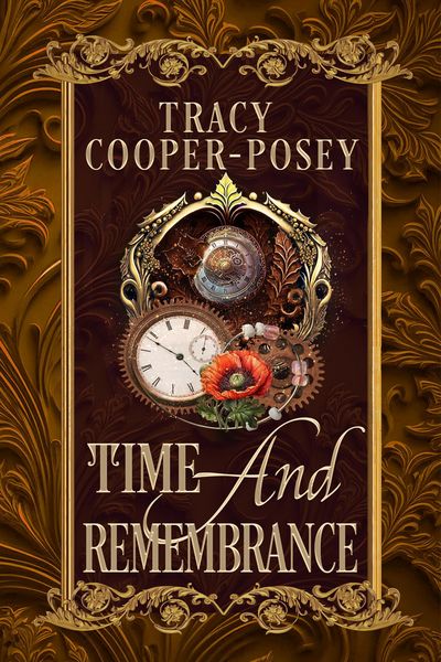 Produktbild: Time And Remembrance (Kiss Across Time, #7.1)
