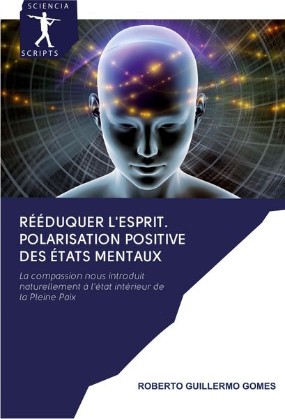 Produktbild: R&Eacute;&Eacute;DUQUER L'ESPRIT. Polarisation positive des &eacute;tats mentaux