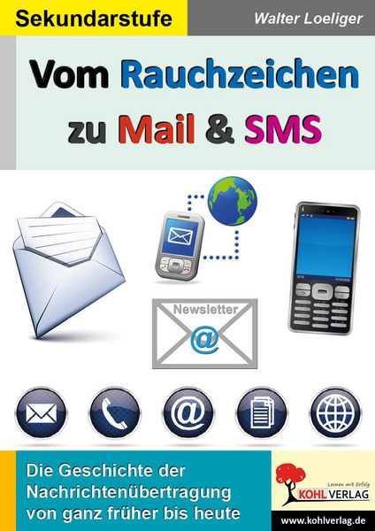 Produktbild: Vom Rauchzeichen zu Mail & SMS