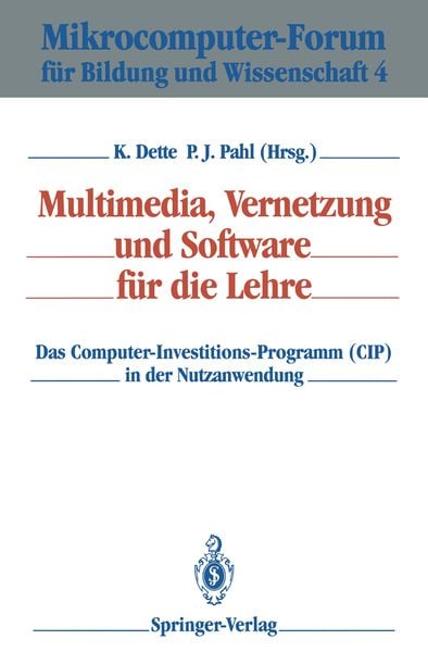 Multimedia, Vernetzung und Software für die Lehre, Taschenbuch von , Springer Berlin, 9783540561712