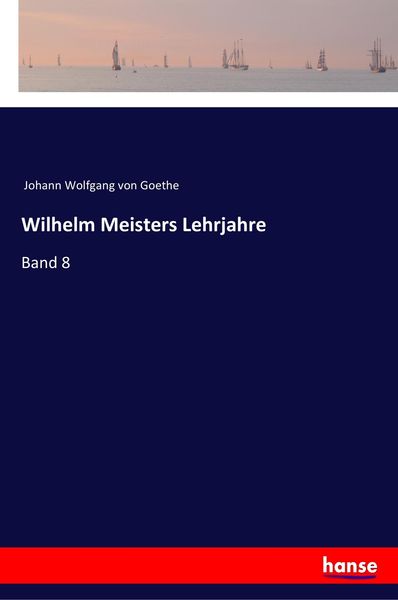 Produktbild: Wilhelm Meisters Lehrjahre