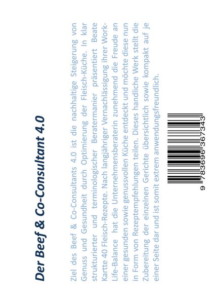 Produktbild: Der Beef & Co-Consultant 4.0 - Was eine Unternehmensberaterin anrichten kann