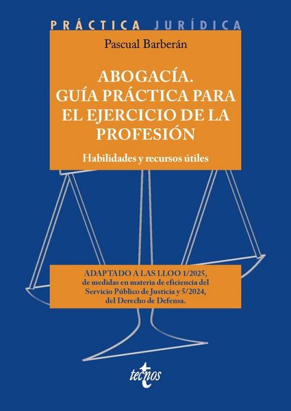Produktbild: Abogac&iacute;a. Gu&iacute;a pr&aacute;ctica para el ejercicio de la profesi&oacute;n