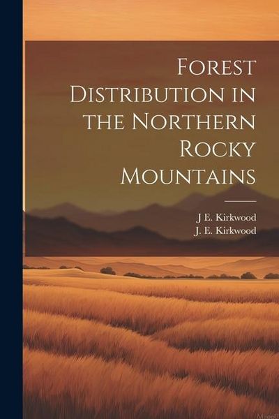 Produktbild: Forest Distribution in the Northern Rocky Mountains