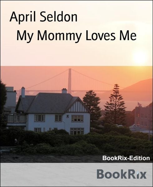 Produktbild: My Mommy Loves Me