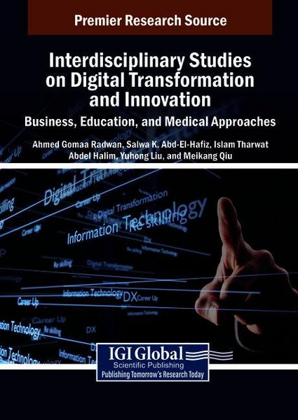 Produktbild: Interdisciplinary Studies on Digital Transformation and Innovation: Business, Education, and Medical Approaches