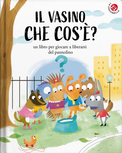 Produktbild: Il vasino... che cos'&egrave;?. &Egrave; l'invenzione pi&ugrave; bella che c'&egrave;