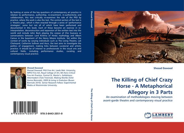 Produktbild: The Killing of Chief Crazy Horse - A Metaphorical Allegory in 3 Parts