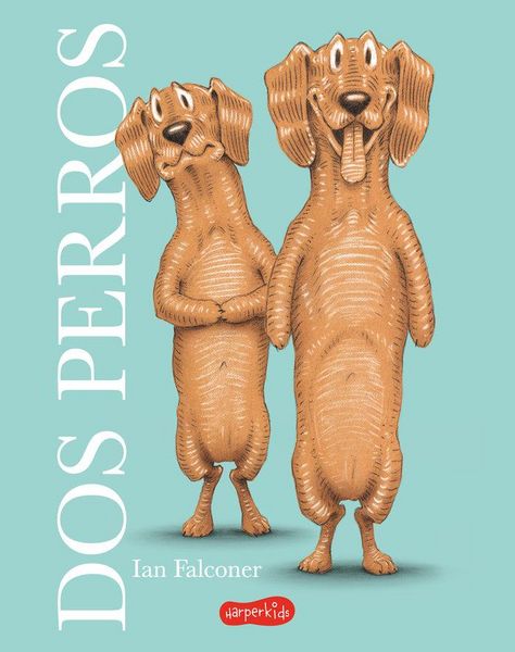 Produktbild: DOS Perros (Two Dogs - Spanish Edition)