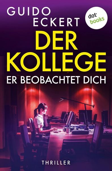Der Kollege - Er beobachtet dich