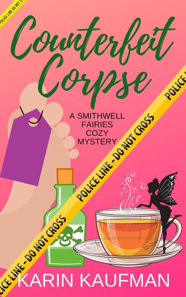 Produktbild: Counterfeit Corpse (Smithwell Fairies Cozy Mystery, #6)