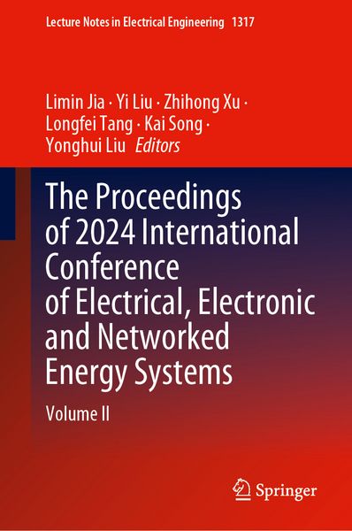 Produktbild: The Proceedings of 2024 International Conference of Electrical, Electronic and Networked Energy Systems