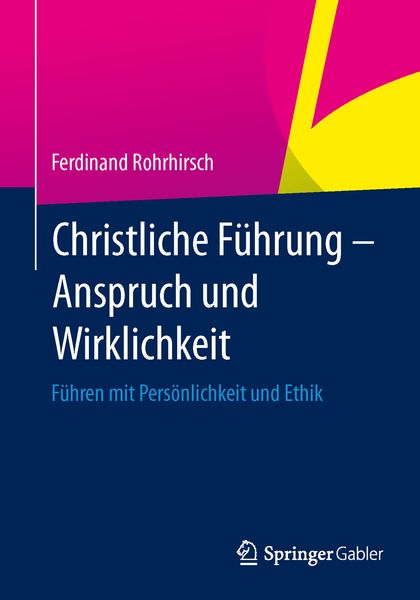 Produktbild: Christliche F&uuml;hrung - Anspruch und Wirklichkeit