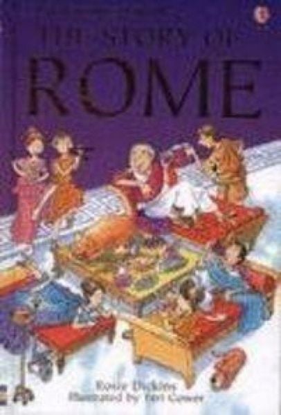 The Story of Rome, Gebundene Ausgabe von Rosie Dickins, Usborne Publishing Uk, 978-0-7460-8094-8