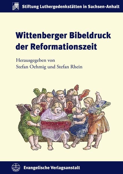 Produktbild: Wittenberger Bibeldruck der Reformationszeit