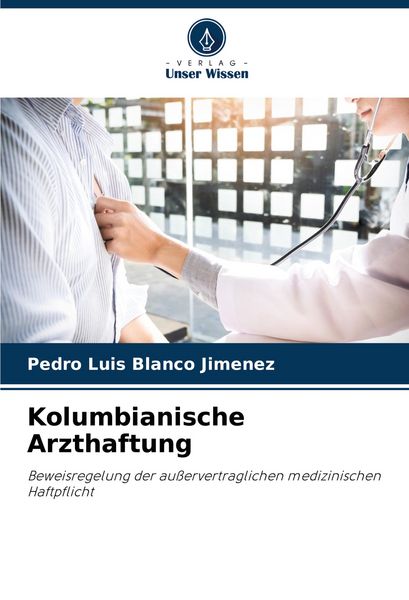 Produktbild: Kolumbianische Arzthaftung