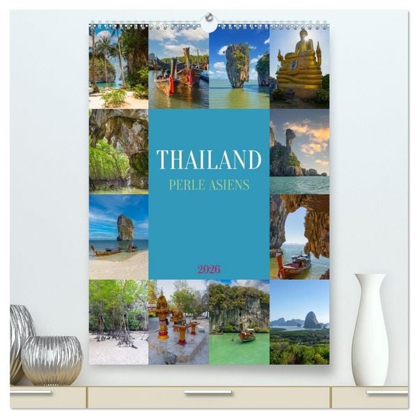 Produktbild: Thailand - Perle Asiens (hochwertiger Premium Wandkalender 2026 DIN A2 hoch), Kunstdruck in Hochglanz